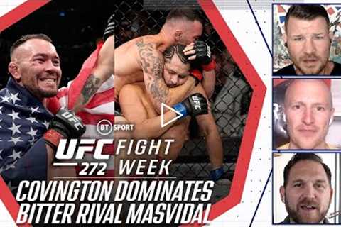 Fight Week: UFC 272 Review Show With Michael Bisping  Covington Dominates Masvidal