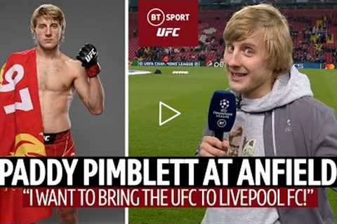 Liverpool Fan Paddy Pimblett At Anfield Ahead Of UFC London  I'm Bringing The UFC To Anfield 🔴