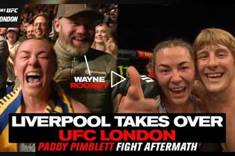Liverpool takes over UFC London! Paddy Pimblett goes wild and Molly McCann celebrates with Rooney!