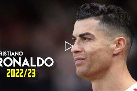 Cristiano Ronaldo 2022/23 • Dribbling Skills • Awesome Tricks • Powerfull Shots & Goals |HD