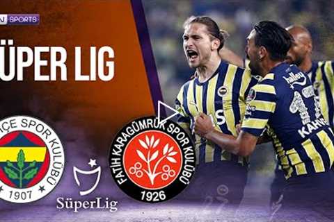 Fenerbahce vs Fatih Karagumruk | SÜPER LIG HIGHLIGHTS | 10/09/2022 | beIN SPORTS USA