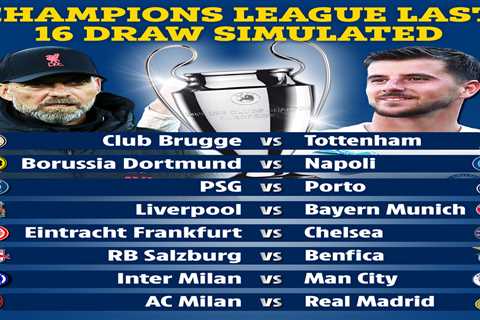 Champions League draw simulated with Liverpool facing horror tie against Bayern Munich but Chelsea..