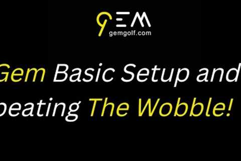 The GEM Golf Swing Aid - Neil Lesson basics