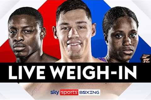 LIVE WEIGH IN! ⚖️ Billam-Smith vs Xhoxhaj