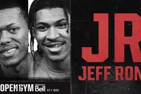 Open Gym Pres. By Bell S11E05 | Jeff & Ron