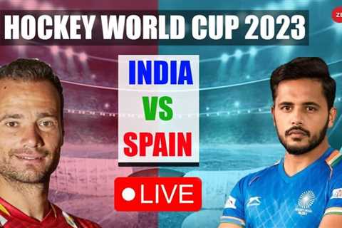 LIVE Updates | India (2) vs Spain (0), Hockey World Cup 2023: India continue to stay on top as last ..