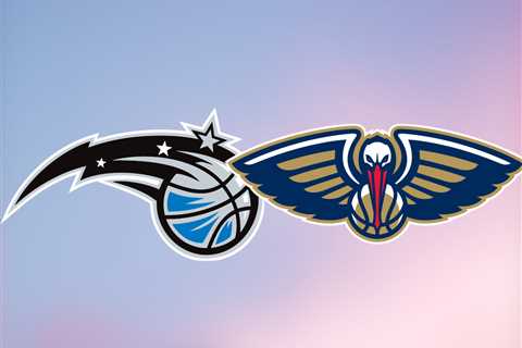 Magic vs. Pelicans: Start time, where to watch, what’s the latest