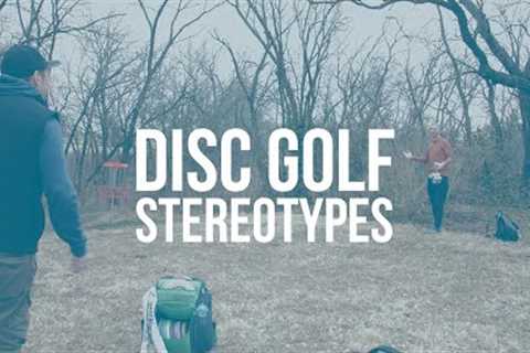 Disc Golf Stereotypes | Disc Golf Comedy