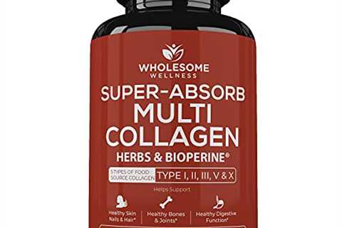 Super-Absorb Multi Collagen Pills (Type I II III V X) Organic Herbs and Bioperine - Hair, Skin,..