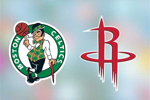 Celtics vs. Rockets: Start time, where to watch, what’s the latest