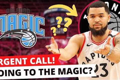 💣URGENT CALL! MAGIC WILLING TO OFFER FRED VANVLEET SOME SERIOUS MONEY! TORONTO RAPTORS NEWS!