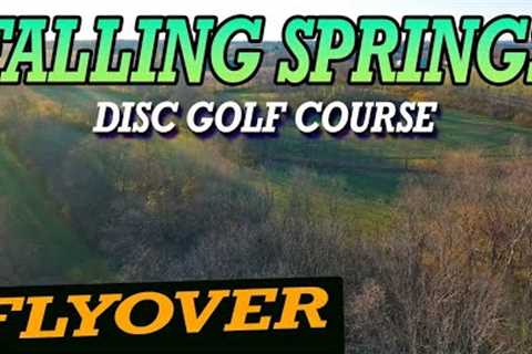 Falling Springs Disc Golf Course Flyover | Pioneer Disc Golf