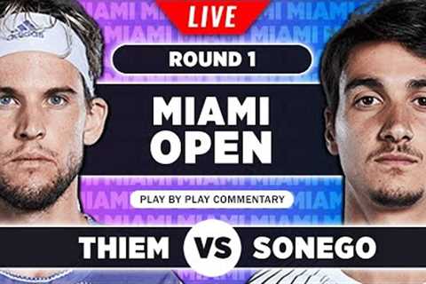 THIEM vs SONEGO | Miami Open 2023 | Live Tennis Play-by-Play Stream