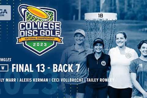 2023 College Disc Golf National Championship | W-Singles Final B7 | Marr, Kerman, Vollbrecht, Rowley