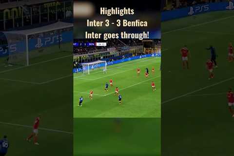 Highlights: Inter 3 – 3 Benfica | Open description for FREE gift 🎁👇 #shorts