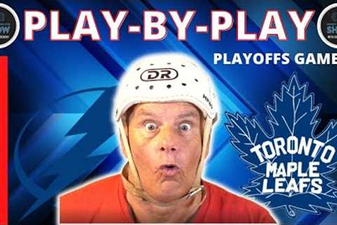 NHL PLAYOFFS GAME 2 PLAY BY PLAY: LIGHTNING VS MAPLE LEAFS