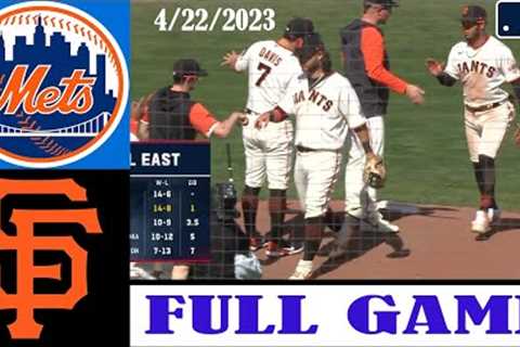 New York Mets vs San Francisco Giants FULL GAME April 22, 2023 | MLB Highlights | MLB Season