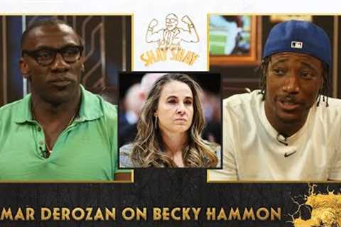 DeMar DeRozan says Becky Hammon will get a shot at becoming a head coach in the NBA | CLUB SHAY SHAY