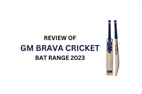 GM Brava Cricket Bats 2023 Range - Complete Review of GM Brava Limited Edition, 606 and 808 Bats
