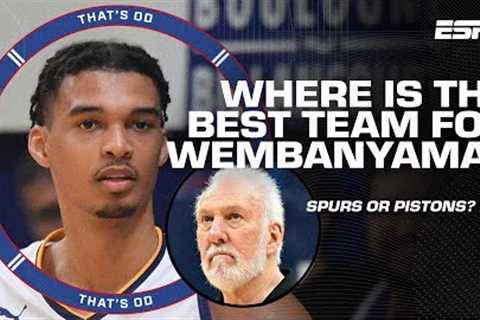 Is Detroit or San Antonio the BEST landing spot for Victor Wembanyama? | That''s OD