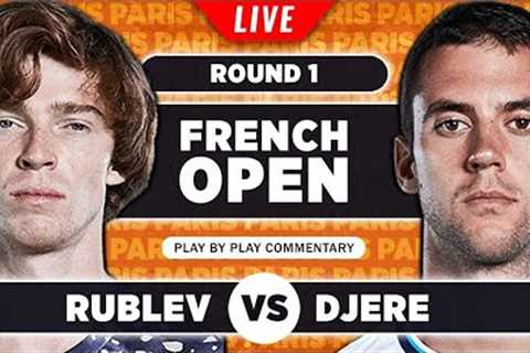 RUBLAV vs DJERE | French Open 2023 | LIVE Tennis Play-by-Play Stream