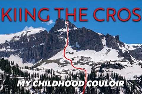 Skiing The Cross - My Childhood Couloir