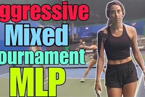 Aggressive MLP Mixed Pickleball Doubles Tournament