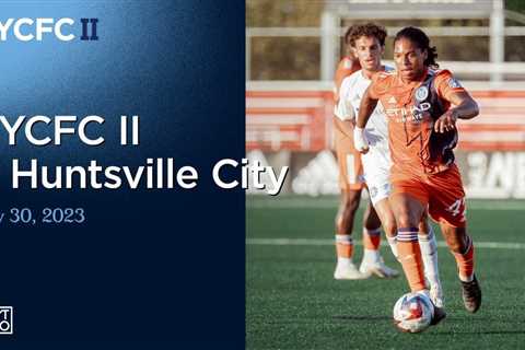 Match Highlights | NYCFC II vs. Huntsville City | July 30, 2023