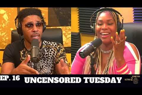 UNCENSORED TUESDAY EP 16: TOREY LANEZ 22 YR SENTENCE! JAMIE FOXX & NE-YO APOLOGIES, LIL MEECH..