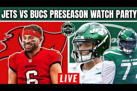 NEW YORK JETS VS TAMPA BAY BUCCANEERS LIVE PLAY BY PLAY REACTION WATCH PARTY - PRESEASON 2023