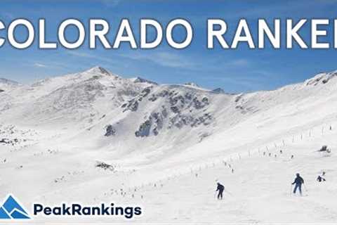 Colorado Ski Resorts RANKED - Worst to Best