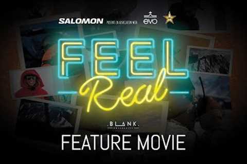 Feel Real Feature Movie - 4K - BLANK Collective Films