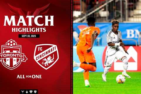 MATCH HIGHLIGHTS: Toronto FC vs. FC Cincinnati | September 30, 2023