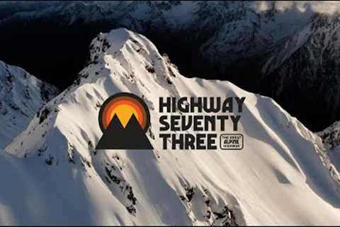 FULL FILM 4K: The Great Alpine Highway 73 - Skiing Aotearoa''s Southern Alps