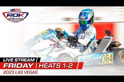 2023 ROK Vegas | Friday - Heats 1 & 2 | Las Vegas, NV