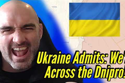 Ukraine Admits: We are Across the Dnipro! 15 Nov Ukraine Daily Update