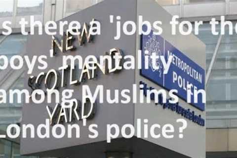 How Islam seems to have become such a big thing in London’s police force