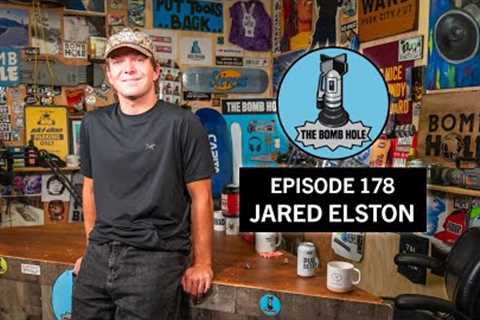 Jared Elston | The Bomb Hole Episode 178