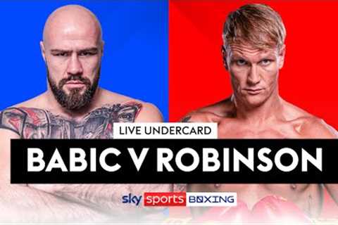 LIVE BOXING!  Alen Babic vs Steve Robinson  Wardley vs Clarke Undercard