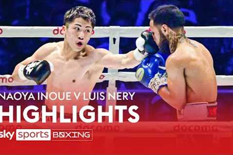 HIGHLIGHTS! Naoya Inoue vs Luis Nery  FOUR KNOCKDOWNS 😱