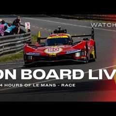 Onboard the #50 LIVE race action at 24H of Le Mans 2024 | Ferrari Hypercar Part 1