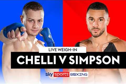 ZAK CHELLI VS CALLUM SIMPSON! 🔥  Live Weigh-In