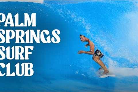 Surfing In Palm Springs!