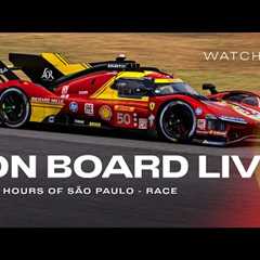 WEC Onboard the #50 LIVE race action at 6H São Paulo 2024 | Ferrari Hypercar
