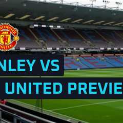 Fletcher Takes Charge as Man Utd Face Struggling Burnley