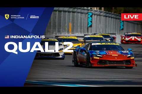 LIVE Ferrari Challenge North America - Indianapolis, Qualifying 2