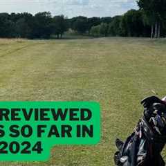 Let’s look at the best clubs I have reviewed so far in 2024, from the brand new to golden oldies!